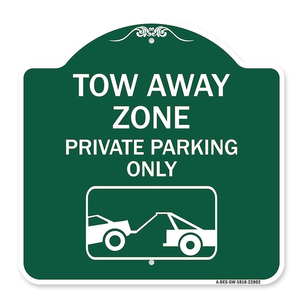 Signmission Tow Away Zone Private Parking With Car TowingHeavy-Gauge Aluminum Sign, 18" x 18", GW-1818-22802 A-DES-GW-1818-22802 - main